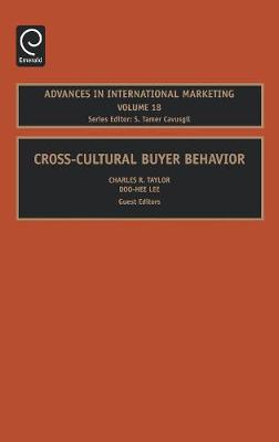 Cross-Cultural Buyer Behavior, Volume 18 Charles R. Taylor, Doo-Hee Lee