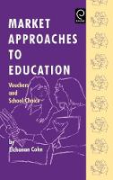 Jacket image for Market Approaches to Education