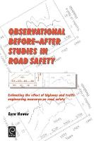 Jacket image for Observational Before/After Studies in Road Safety