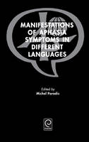 Jacket image for Manifestations of Aphasia Symptoms in Different Languages
