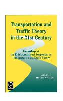 Jacket image for Transportation and Traffic Theory in the 21st Century