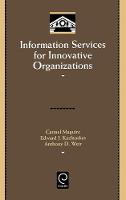 Jacket image for Information Services for Innovative Organizations