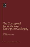 Jacket image for The Conceptual Foundations of Descriptive Cataloging