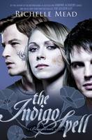 Bloodlines: The Indigo Spell