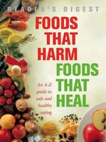 Foods That Harm, Foods That Heal cover image