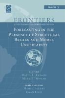 Jacket image for Forecasting in the Presence of Structural Breaks and Model Uncertainty