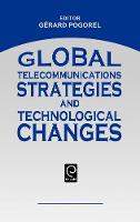 Jacket image for Global Telecommunications Strategies and Technological Changes
