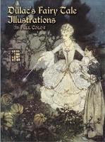 Dulac's Fairy Tale Illustrations in Full Color cover image