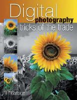 Digital Photography Tricks of the Trade cover image