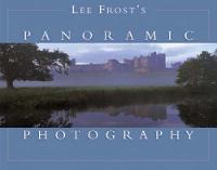 Lee Frost's Panoramic Photography cover image