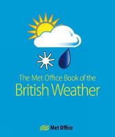 The MET Office Book of the British Weather cover image