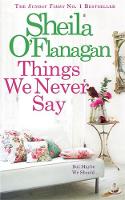 The Things We Never Say