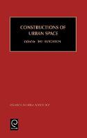 Jacket image for Constructions of Urban Space
