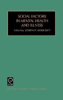 Jacket image for Social Factors in Mental Health and Illness