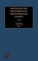 Jacket image for Advances in the Management of Organizational Quality