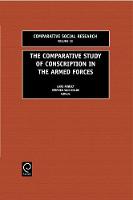 Jacket image for The Comparative Study of Conscription in the Armed Forces