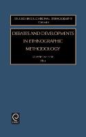 Jacket image for Debates and Developments in Ethonographic Methodology