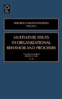Jacket image for Multi Level Issues in Organizational Behavior and Processes
