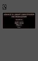 Jacket image for Advances in Library Administration and Organization