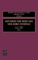 Jacket image for Exploring the Work and Non-work Interface