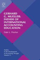 Jacket image for Gerhard G. Mueller: Father of International Accounting Education