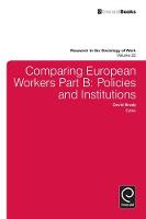 Jacket image for Comparing European Workers Part B Policies and Institutions