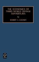 Jacket image for Economics of Third World Defense Expenditures