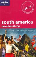 South America on a Shoestring