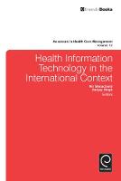 Jacket image for Health Information Technology in the International Context