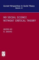 Jacket image for No Social Science without Critical Theory