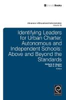 Jacket image for Identifying Leaders for Urban Charter, Autonomous and Independent Schools