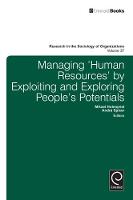Jacket image for Managing 'Human Resources' by Exploiting and Exploring People's Potentials