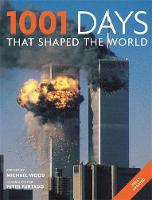 1001 Days That Shaped the World