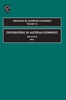 Jacket image for Explorations in Austrian Economics