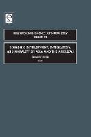 Jacket image for Economic Development, Integration, and Morality in Asia and the Americas