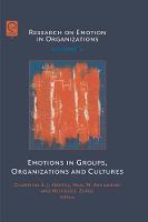 Jacket image for Emotions in Groups, Organizations and Cultures