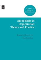 Jacket image for Autopoiesis in Organization Theory and Practice