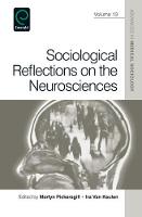 Jacket image for Sociological Reflections on the Neurosciences