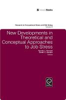 Jacket image for New Developments in Theoretical and Conceptual Approaches to Job Stress