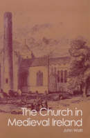 The Church in Medieval Ireland Jacket Image