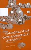 Managing Your Own Learning at University Jacket Image