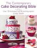 Jacket Image for The Contemporary Cake Decorating Bible Jacket Image for The Contemporary Cake Decorating Bible