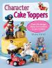 Jacket Image for Character Cake Toppers Jacket Image for Character Cake Toppers