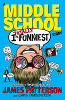 Jacket image for I Totally Funniest: A Middle School Story