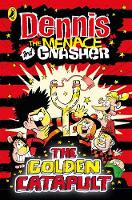 Jacket image for Dennis the Menace and Gnasher: The Golden Catapult