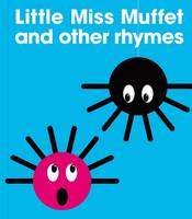 Jacket image for Little Miss Muffet and Other Rhymes
