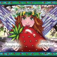 Jacket image for How the Strawberry Got Its Seeds