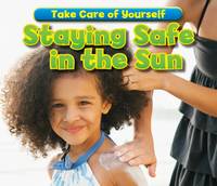 Jacket image for Staying Safe in the Sun