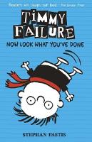 Jacket image for Timmy Failure: Now Look What You've Done