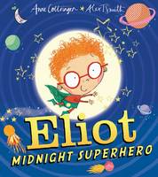 Jacket image for Eliot, Midnight Superhero